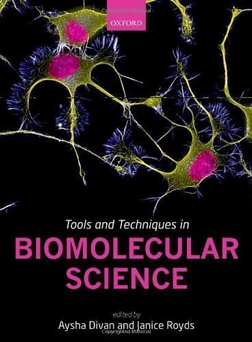 Tools and Techniques in Biomolecular Science (2013)