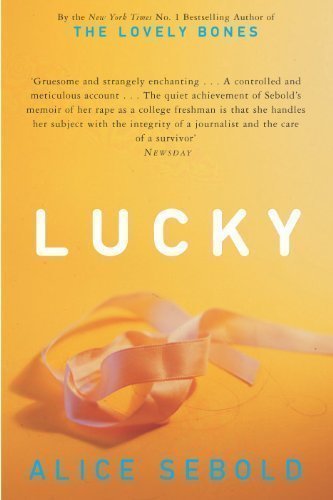 Lucky by Sebold, Alice (2003)