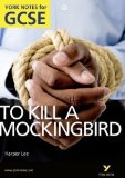 To Kill a Mockingbird: York Notes for GCSE 2010 by Sims, Beth 1st (first) Edition (2010)