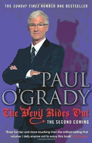 The Devil Rides Out by O'Grady, Paul (2011)