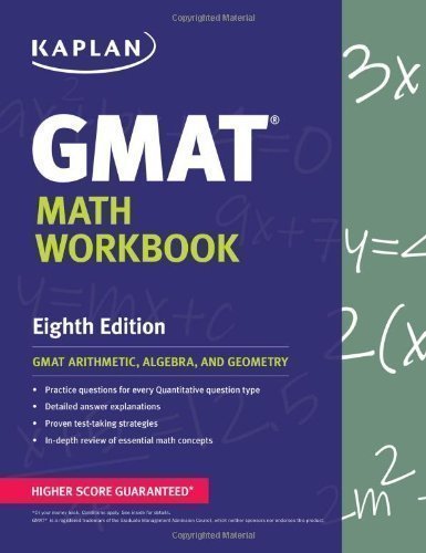 Kaplan GMAT Math Workbook by Kaplan 8th (eighth) Edition (2013)