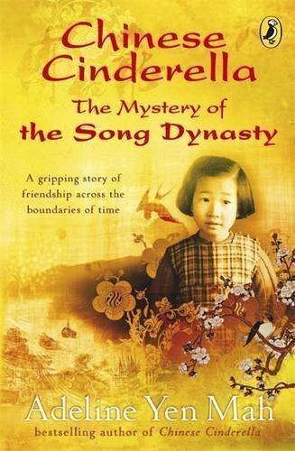 Chinese Cinderella: The Mystery of the Song Dynasty Painting (Puffin Modern Classics) by Yen Mah, Adeline (2009)