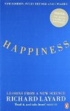 Happiness: Lessons from a New Science by Layard, Richard [2006]