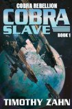 Cobra Slave (Cobra Rebellion) by Zahn, Timothy (2013)