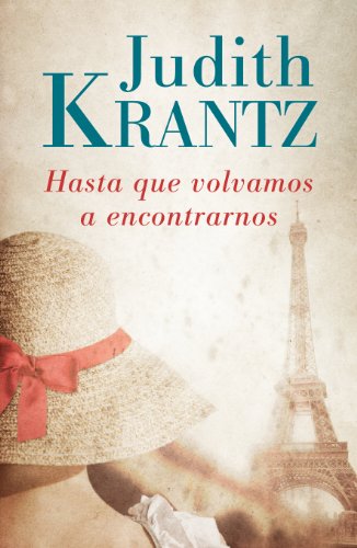 Hasta que volvamos a encontrarnos (Spanish Edition)