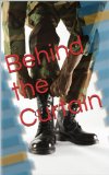 Behind the Curtain