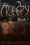 Creepy, Book 1: A Collection of Ghost Stories and Paranormal Short Stories (Creepy Series)
