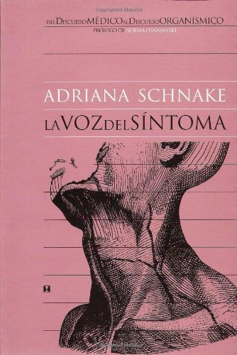 La Voz del SÃ­ntoma (Spanish Edition)