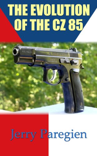 THE EVOLUTION OF THE CZ 85