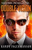 Double Vision: A Quantum Suspense Novel