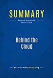 Summary: Behind the Cloud - Marc Benioff: The Untold Story of How Salesforce.com Went from Idea to Billion-Dollar Company - and Revolutionized an Industry