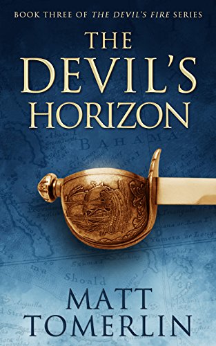 The Devil's Horizon (Devil's Fire Book 3)