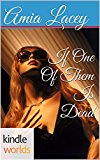 Pretty Little Liars: If One Of Them Is Dead (Kindle Worlds Short Story)
