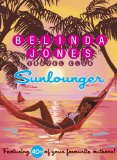 Sunlounger - the Ultimate Beach Read (Sunlounger Stories Book 1)