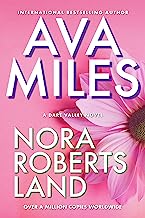 Nora Roberts Land (Dare Valley Series, Book 1)