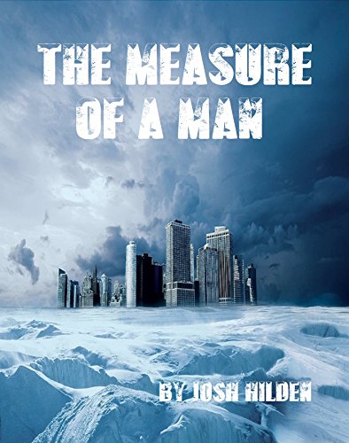 The Measure of a Man: (Short Story) (Free Story Friday Book 18)