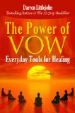 The Power of Vow: Everyday Tools for Healing