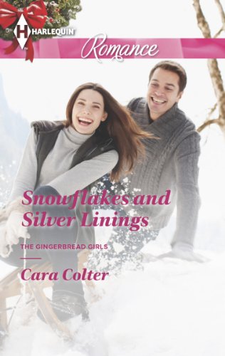 Snowflakes and Silver Linings (The Gingerbread Girls)