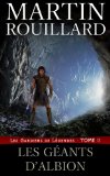 Les Gardiens de LÃ©gendes, Tome 2: Les GÃ©ants d'Albion (French Edition)