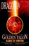 Flames Of Fortune (Dragonia: Tales Of The Golden Talon Book 2)
