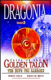 The Hope For Zargahn (Dragonia: Tales Of The Golden Talon Book 3)