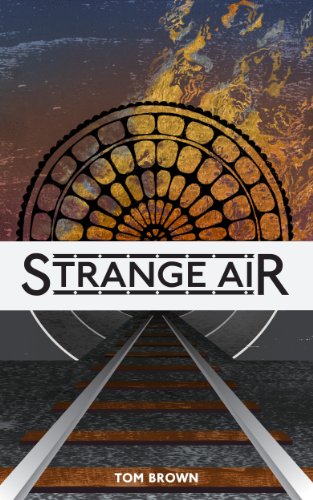 Strange Air (a bone-chilling Victorian railway adventure)
