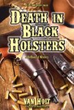 Death in Black Holsters