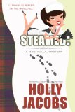 Steamed (A Maid in LA Mystery Book 1)