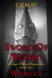 Wraecca (Beowulf ~ Sword of Woden 2)
