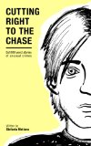 Cutting Right to the Chase Vol.1: 6x1000 word stories of unusual crimes (Chase Williams Cozy Mysteries)