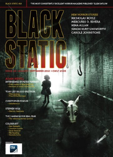Black Static #18 (Black Static Horror and Dark Fantasy Magazine Book 2010)