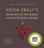 Kevin Zraly's Windows on the World Complete Wine Course (Kevin Zraly's Complete Wine Course)