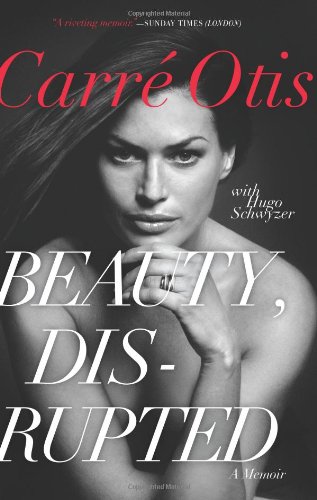 Beauty, Disrupted: A Memoir