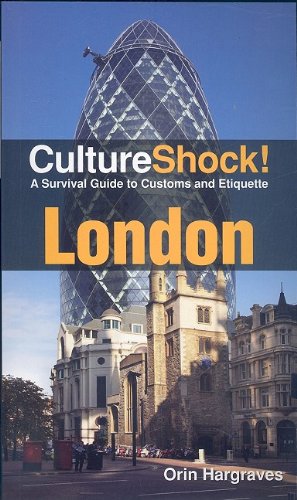 Cultureshock London (Cultureshock London: A Survival Guide to Customs & Etiquette)