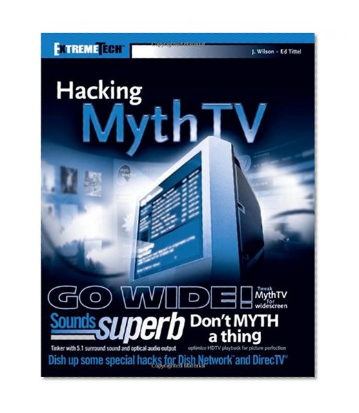 Hacking MythTV (ExtremeTech)