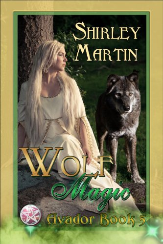 Wolf Magic (Avador Book 5)