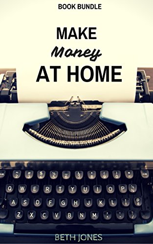 Make Money at Home Book Bundle: How to Work From Home Without Going Crazy and How to Become a Review Blogger (Freelance Mom)