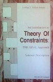 An Introduction to Theory of Constraints: A Goal Approach