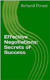 Effective Negotiations: Secrets of Success