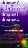 drogues ?!... "ils" parlent (ils parlent t. 8) (French Edition)