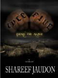TYCE 5: Dead or Alive (The Tyce Series)