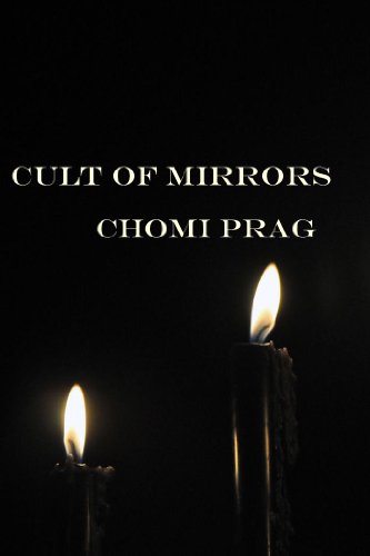 Cult of Mirrors