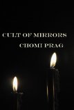 Cult of Mirrors