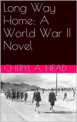 Long Way Home: A World War II Novel