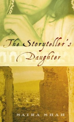 By Saira Shah Storyteller's Daughter (First Edition) [Hardcover]