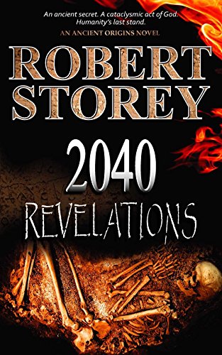 Book Cover 2040 Revelations: (Book One of Ancient Origins)