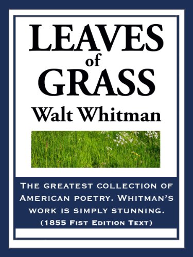 Leaves of Grass: 1855 First Edition Text