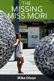 The Missing Miss Mori: Hansen Files 2