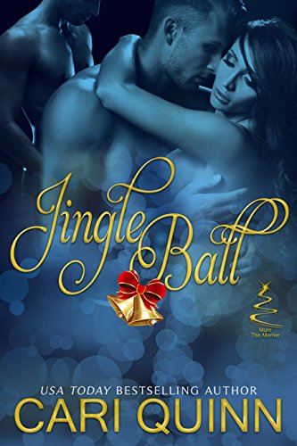 Jingle Ball (More The Merrier Book 1)