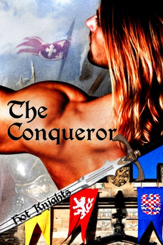 The Conqueror (Hot Knights Book 1)